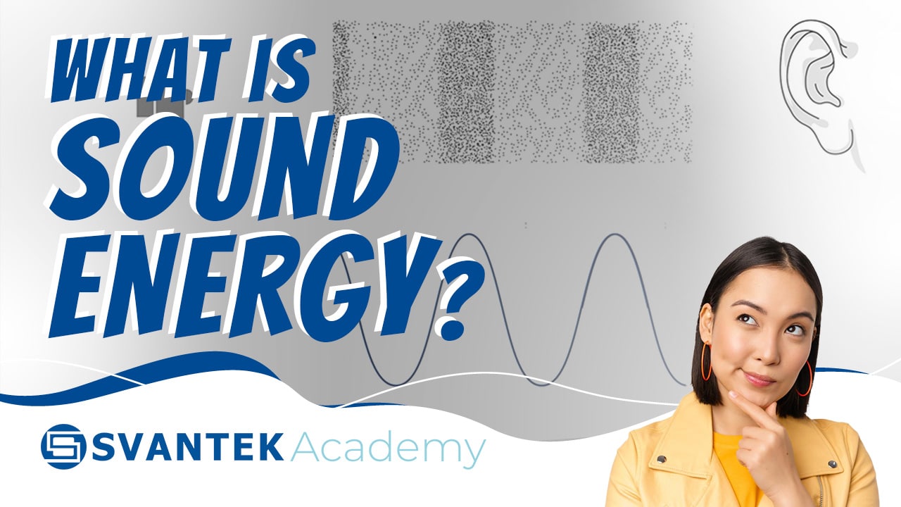 What is sound energy