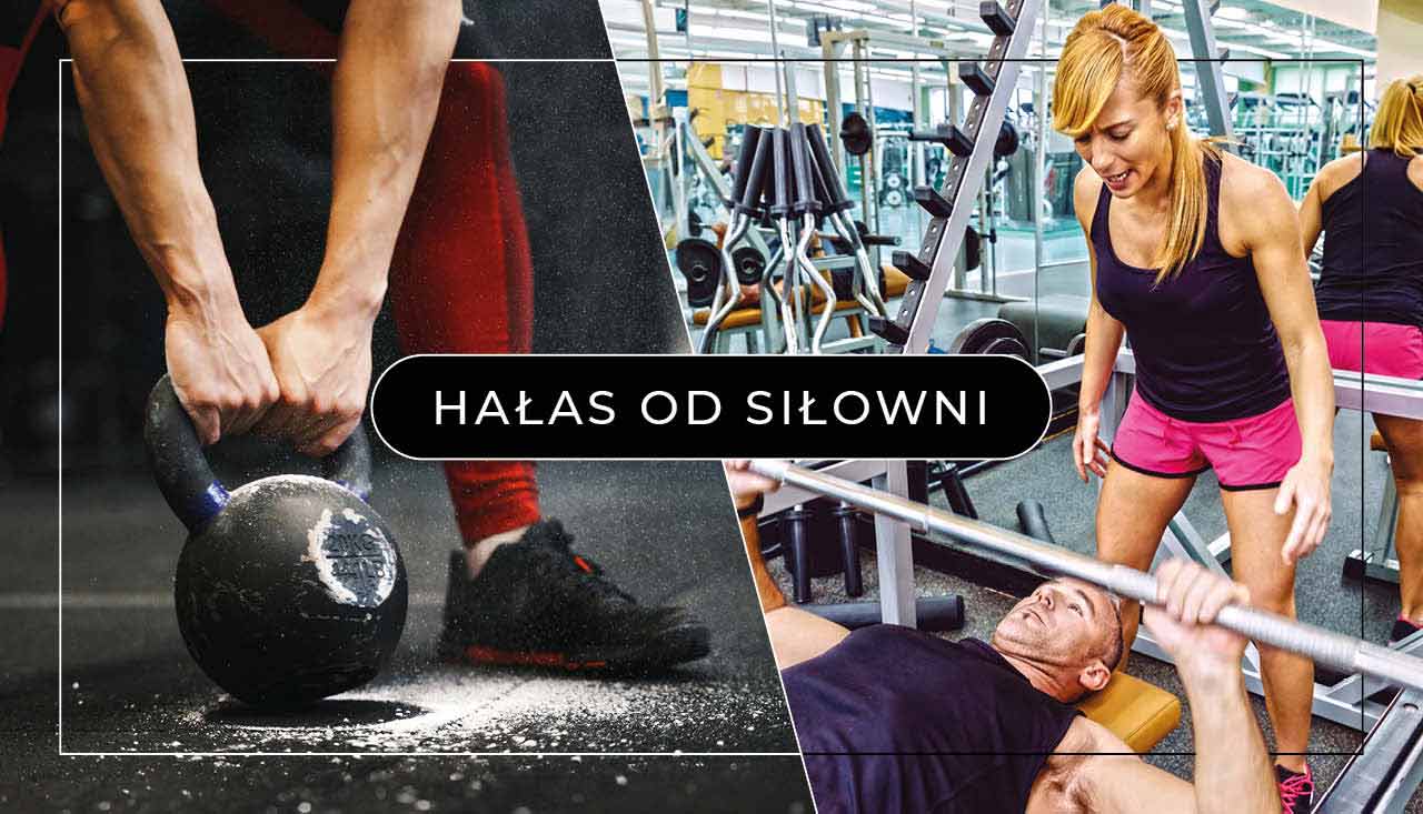 hałas od fitness i siłownii