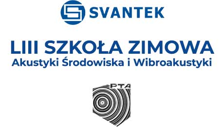 LIII Szkoła Zimowa 2026 PTA SVANTEK Pomiary Dźwięków i WIbracji